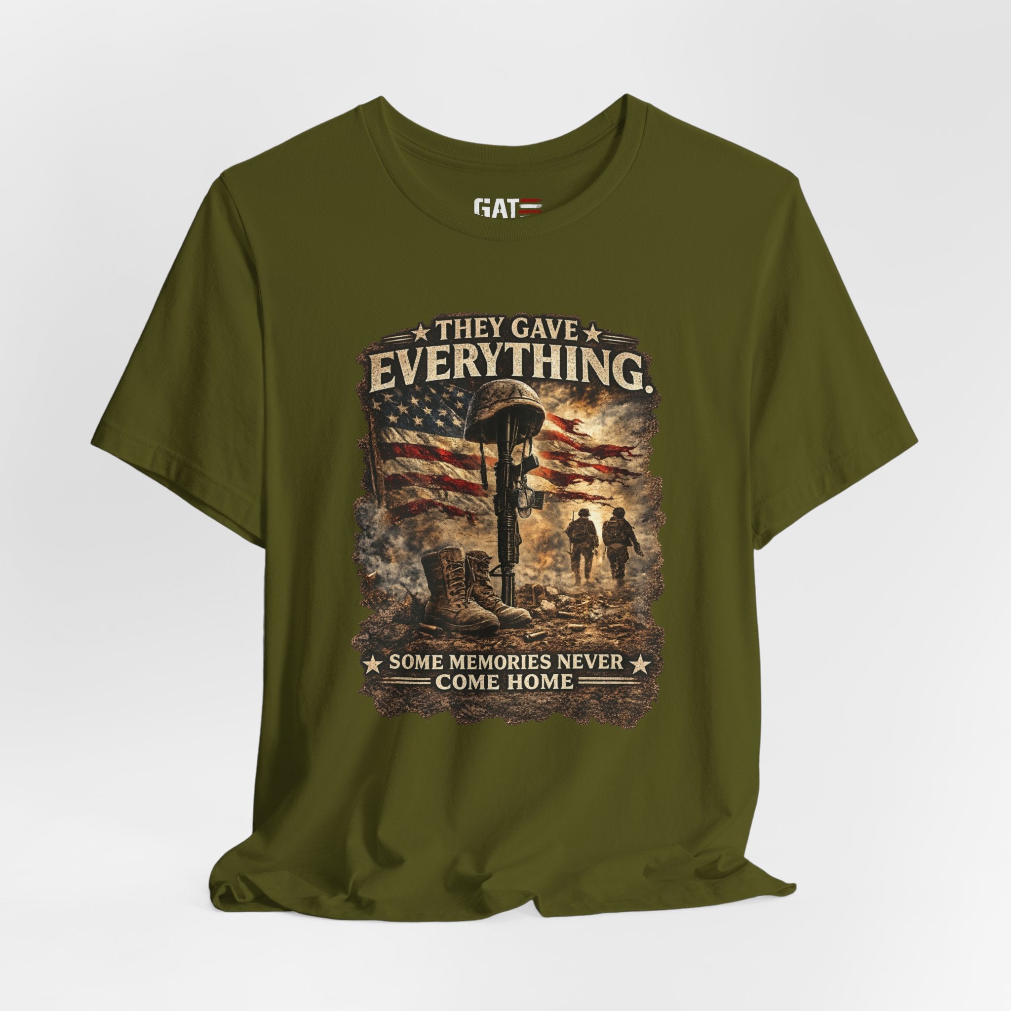 They Gave Everything Memorial T-Shirt — "Some Memories Never Come Home" Patriotic Veteran Tribute Tee