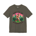 Don't Be An Assquatch Bigfoot T-Shirt — Funny Sasquatch Graphic Tee