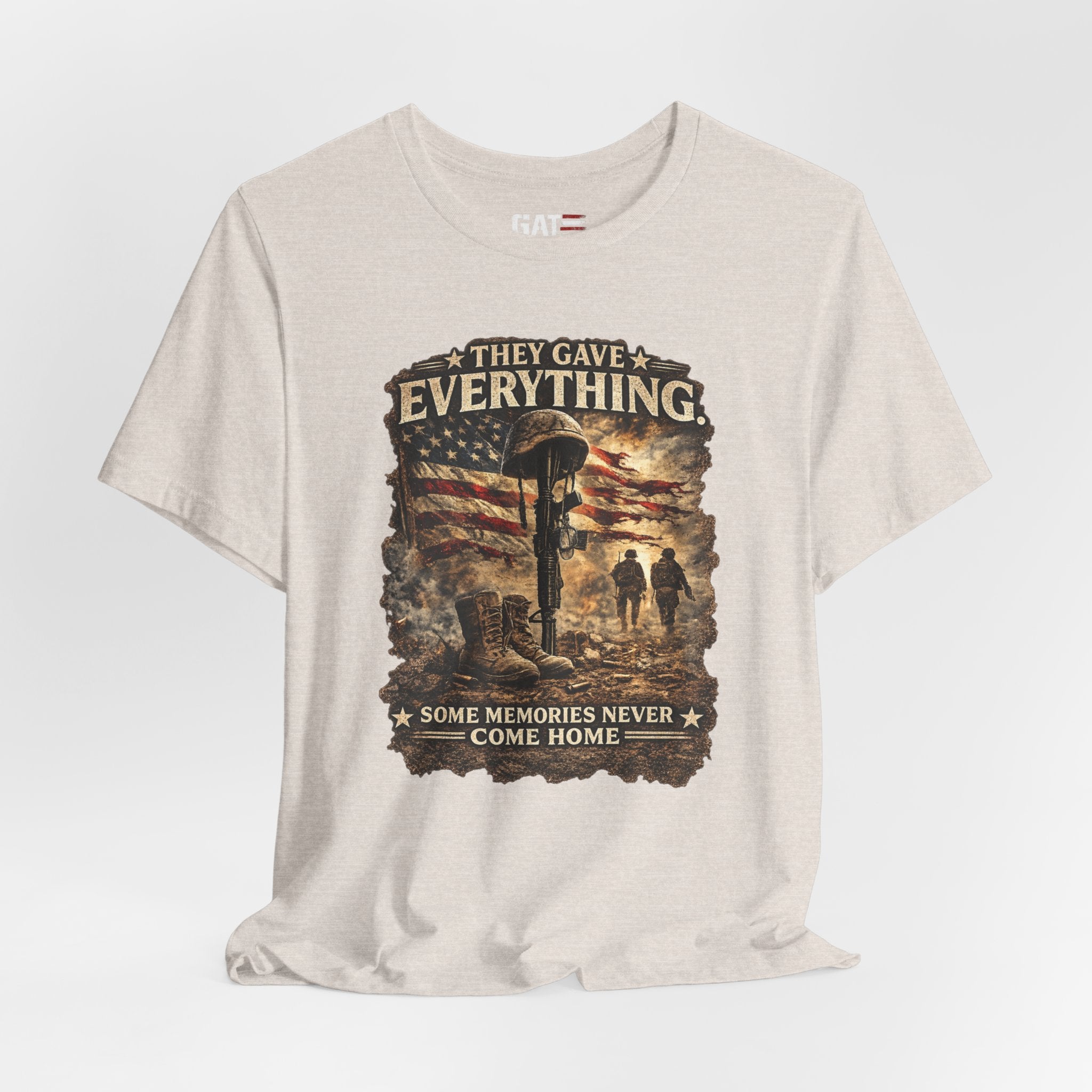 They Gave Everything Memorial T-Shirt — "Some Memories Never Come Home" Patriotic Veteran Tribute Tee