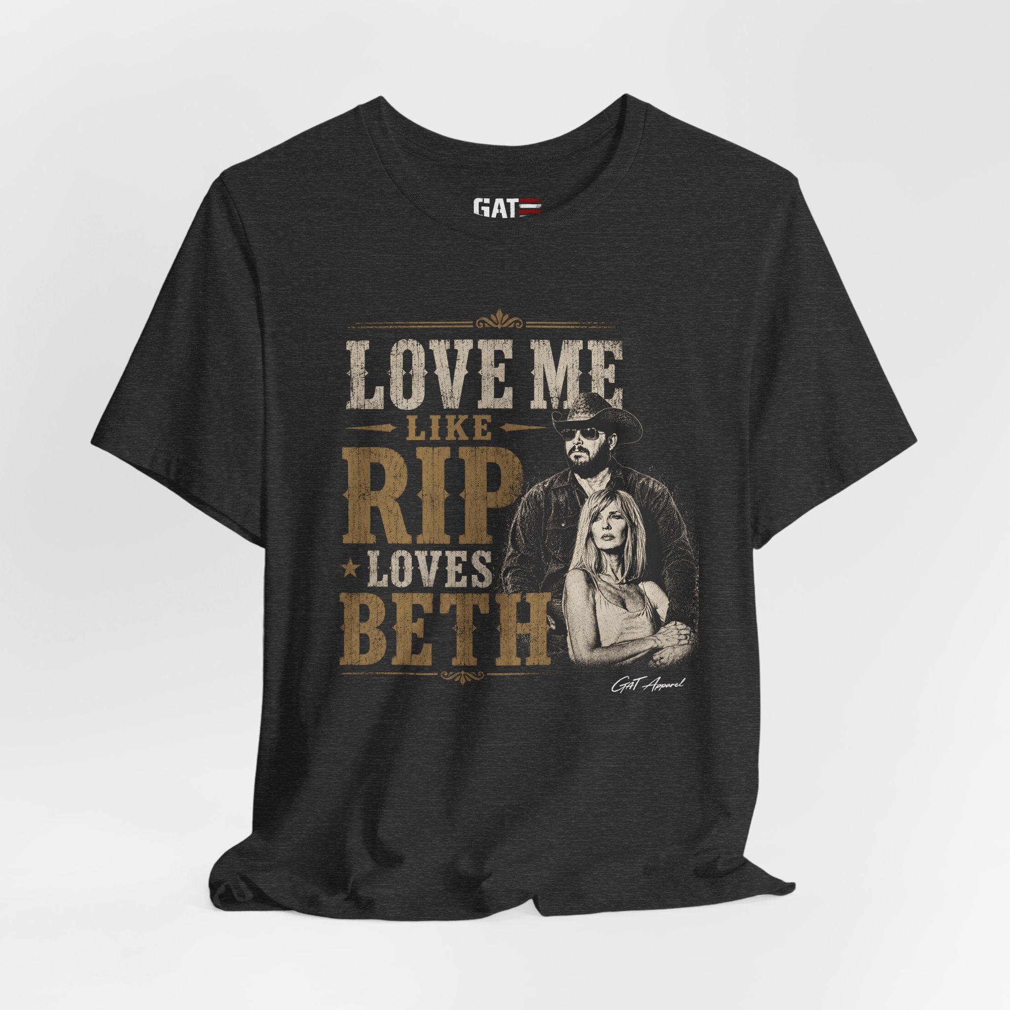 Love Me Like Rip Loves Beth Shirt | Dutton Ranch | Yellowstone Inspired Shirt