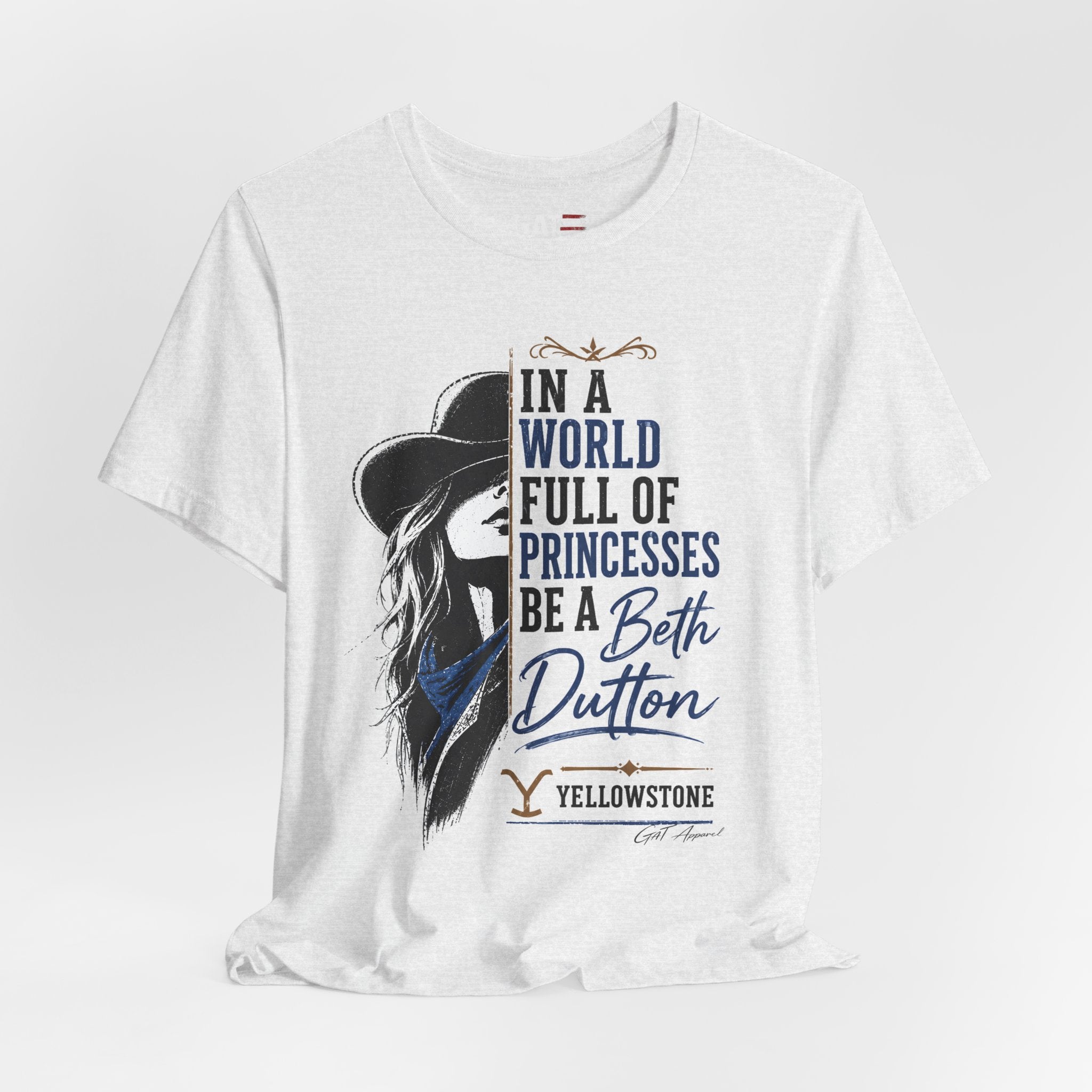 Be Like Beth Dutton Shirt | Western Cowgirl Graphic Tee | Yellowstone Inspired Women's Shirt | Dutton Ranch
