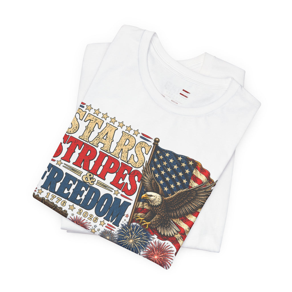 Stars Stripes & Freedom Shirt | Patriotic American Tee