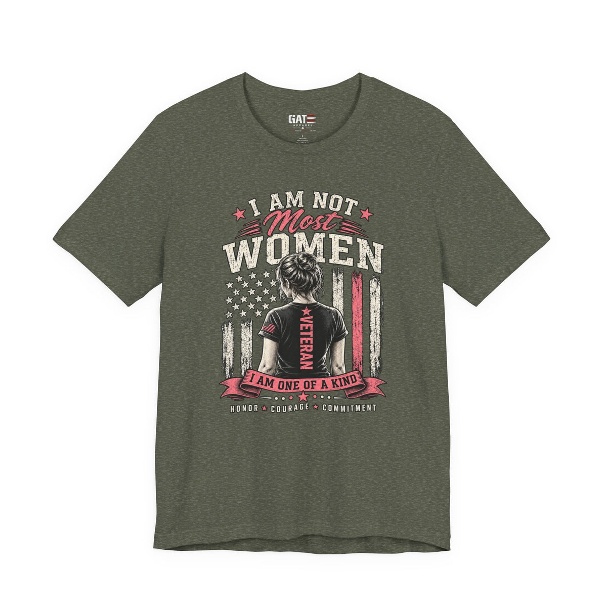 I Am Not Most Women Female Veteran Shirt | Military Tee