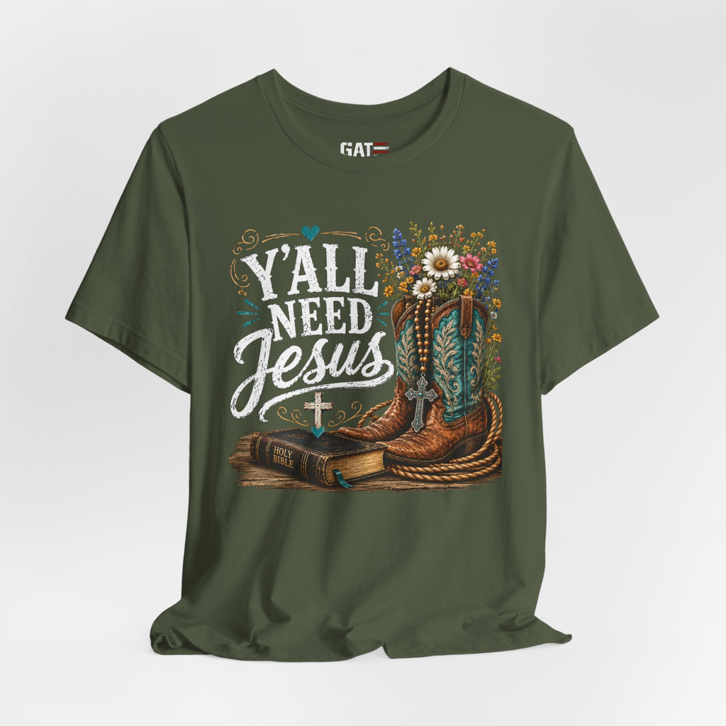 Y'all Need Jesus Shirt, Christian Western Shirt, Cowgirl Faith Tee, Cowboy Boots Floral Shirt, Country Christian Gift for Women