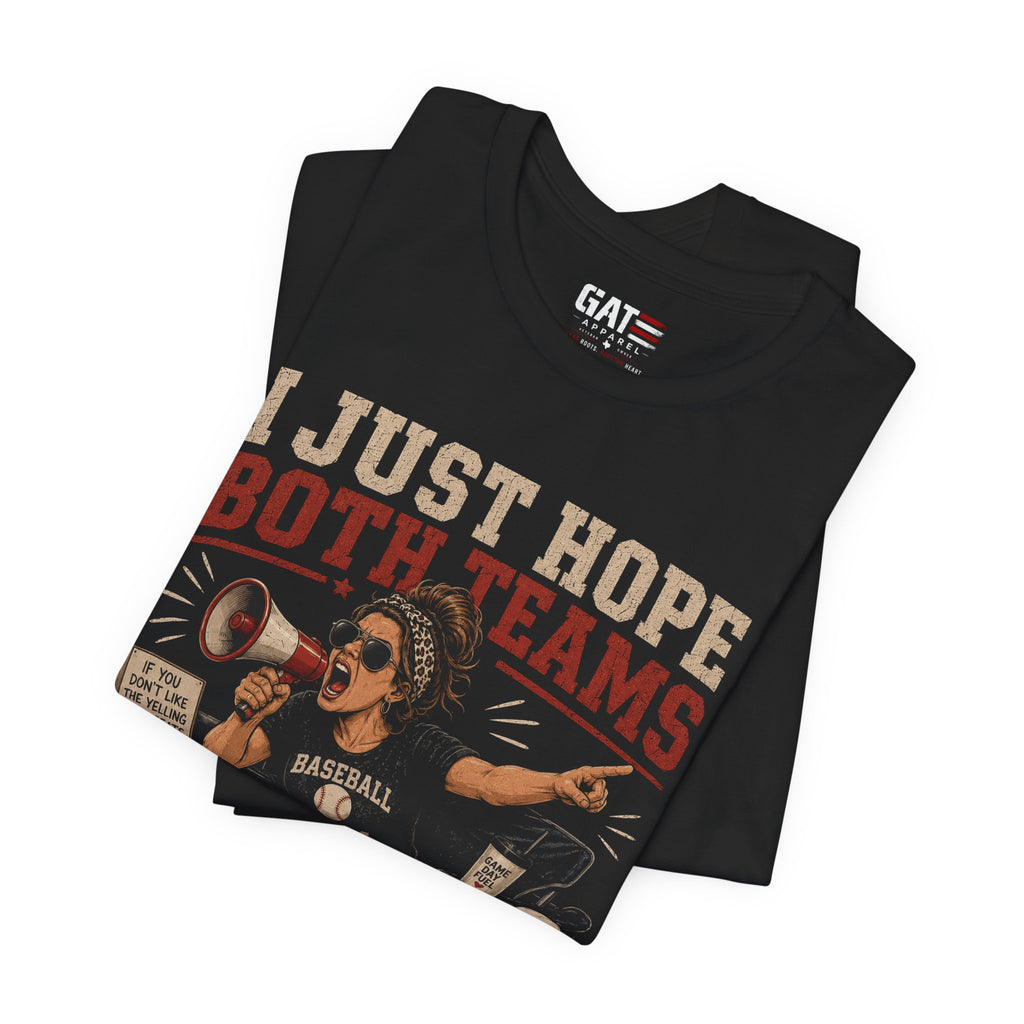 Just Hope Both Teams Have Fun Shirt, Baseball Mom Shirt, Funny Sports Mom Tee, Game Day Shirt, Gift for Baseball Moms