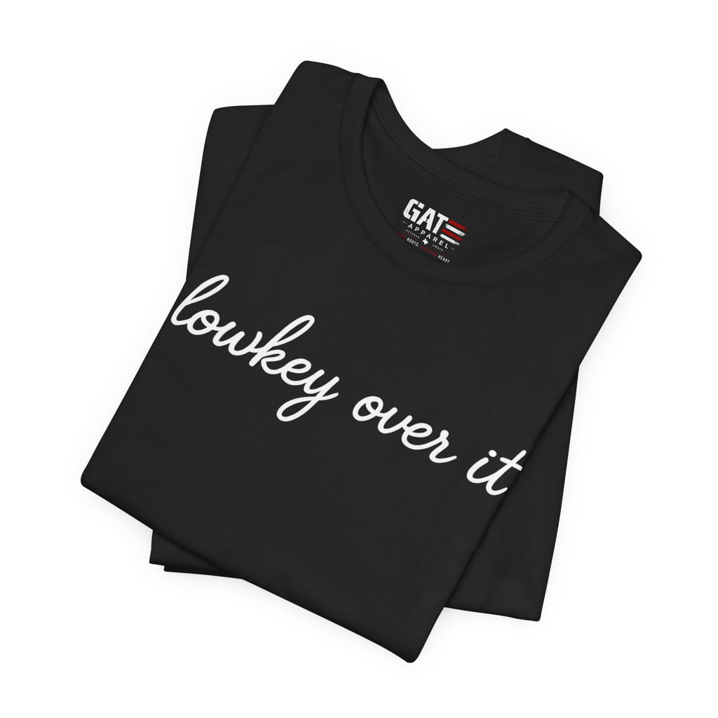 Lowkey Over It Shirt, Funny Gen Z Shirt, Introvert Tee, Trendy Aesthetic Shirt, Sarcastic Graphic Tee Gift