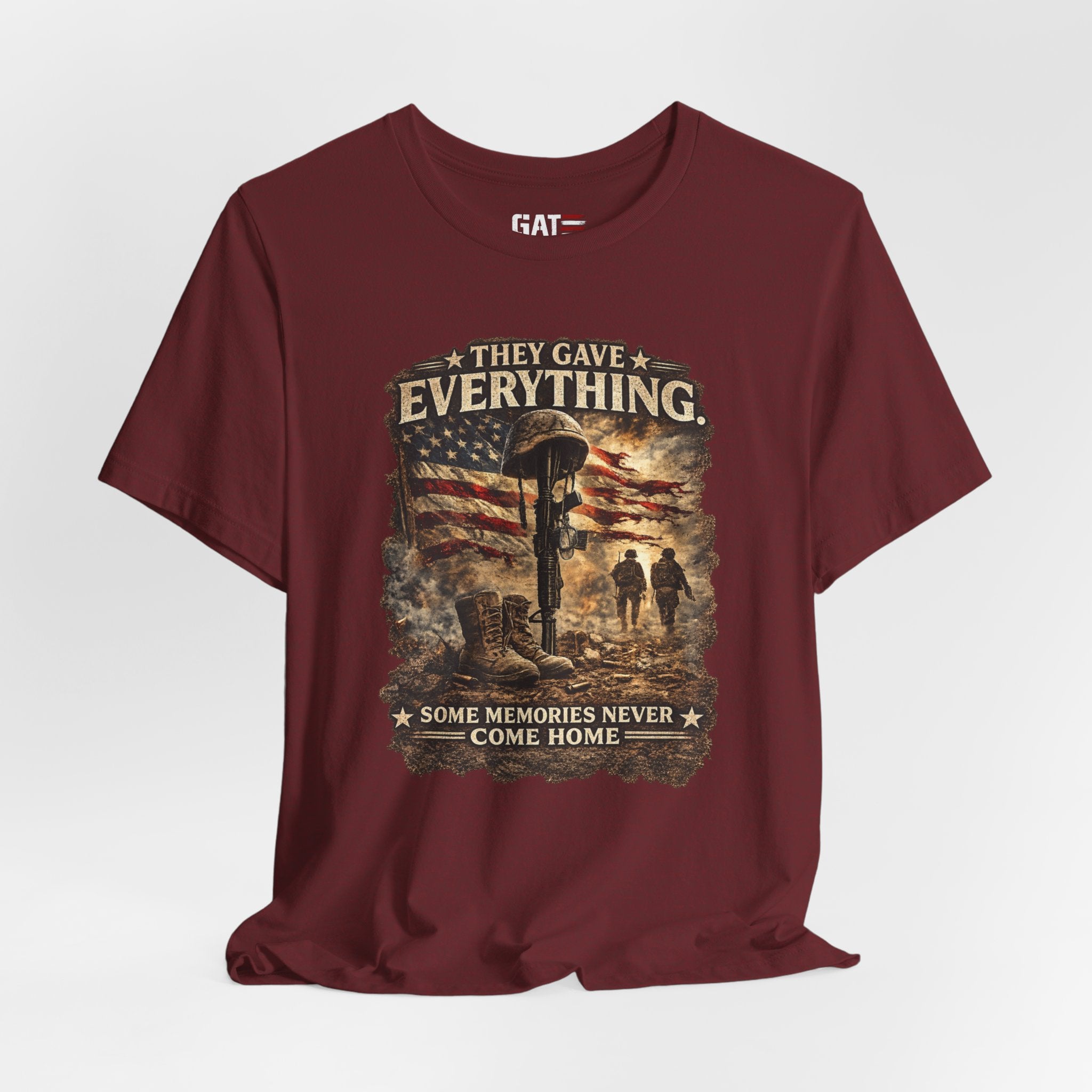 They Gave Everything Memorial T-Shirt — "Some Memories Never Come Home" Patriotic Veteran Tribute Tee
