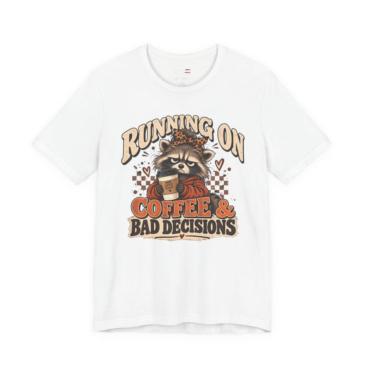 Running on Coffee & Bad Decisions Shirt | Funny Raccoon Tee