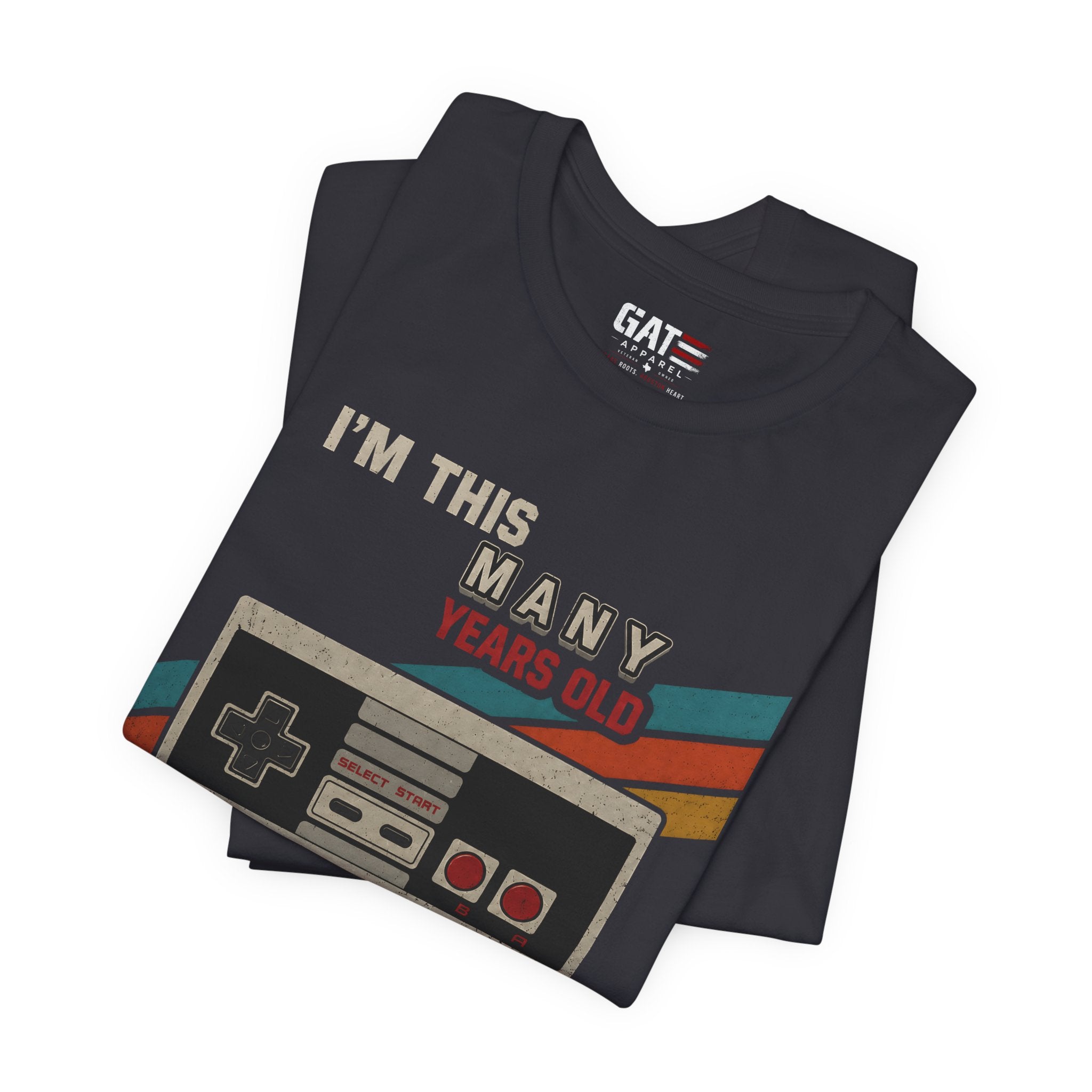 Retro Gaming Birthday Shirt, Gamer Gift for Men, I'm This Many Years Old Tee, 80s 90s Video Game Shirt, Classic Gamer Gift