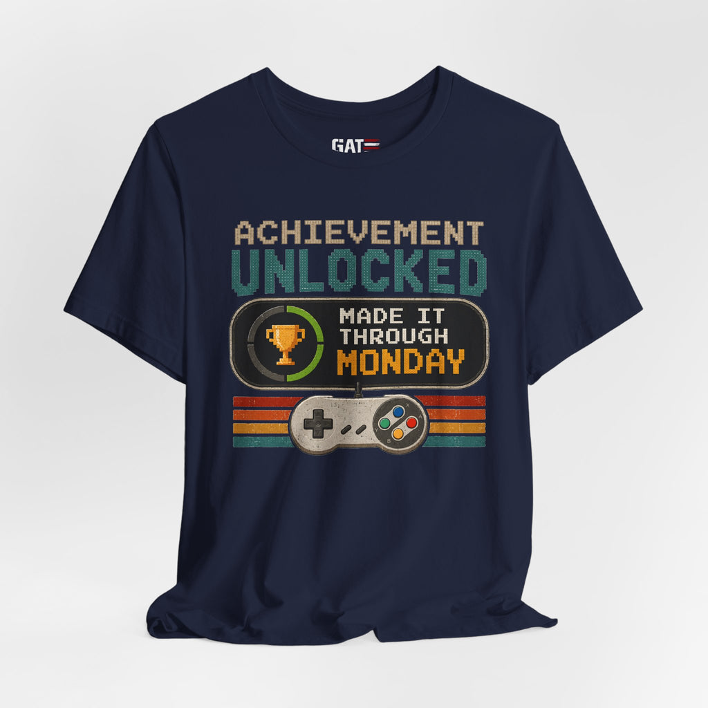Retro Gaming Shirt, Funny Work Shirt, Made It Through Monday Tee, Gamer Gift for Men Women, Office Humor Shirt