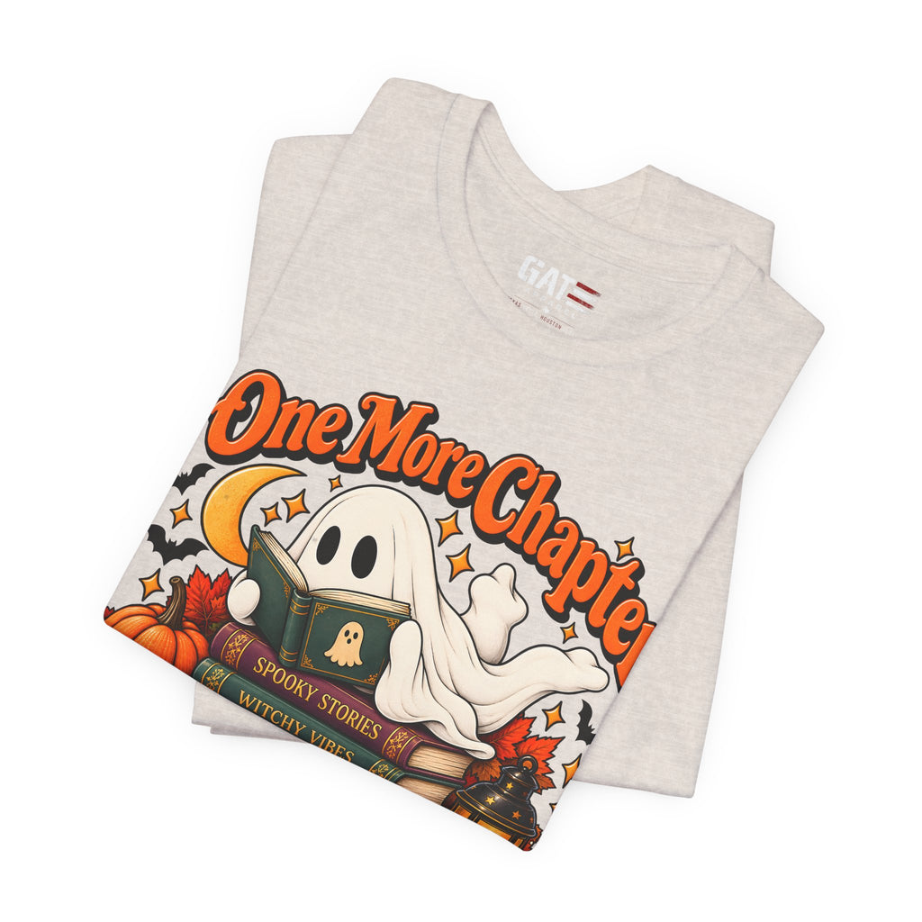 One More Chapter Then I'll Haunt Shirt | Halloween Book Tee