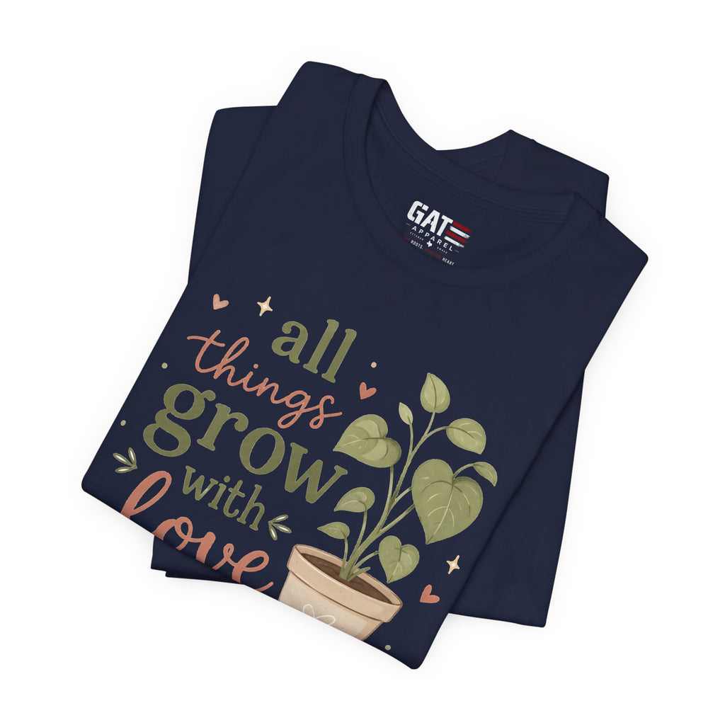 Plant Lover Shirt, All Things Grow With Love Shirt, Gardening Shirt, Botanical Tee, Plant Mom Gift, Flower Lover