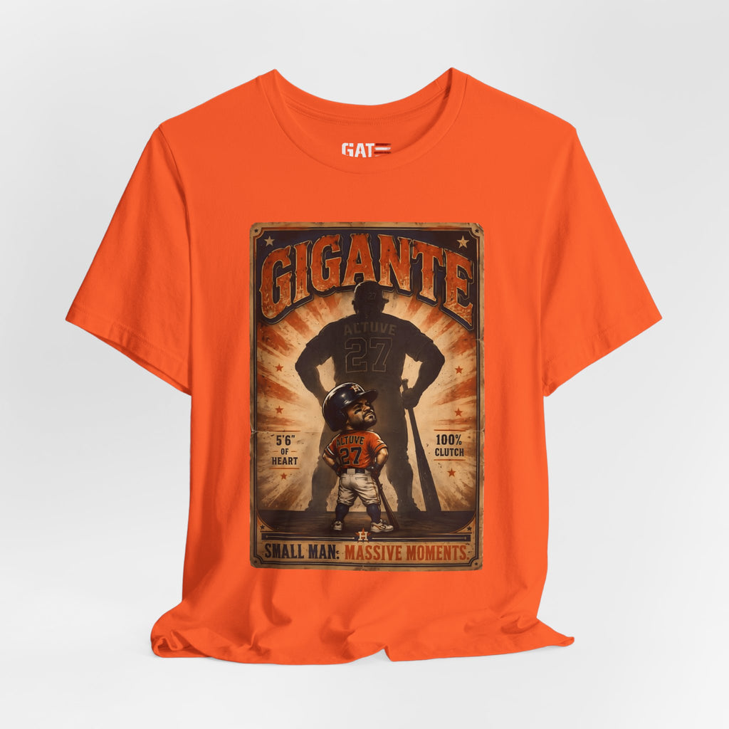 Gigante|Jose Altuve|Small Man Massive Moments