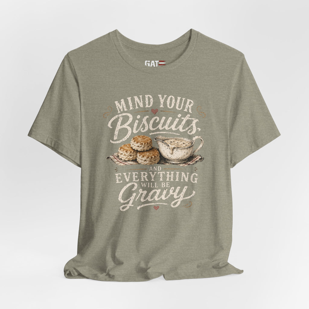 Funny Southern Shirt, Country Kitchen Graphic Tee, Farmhouse Humor Gift, Biscuit Lover Shirt, Southern Mama Tee