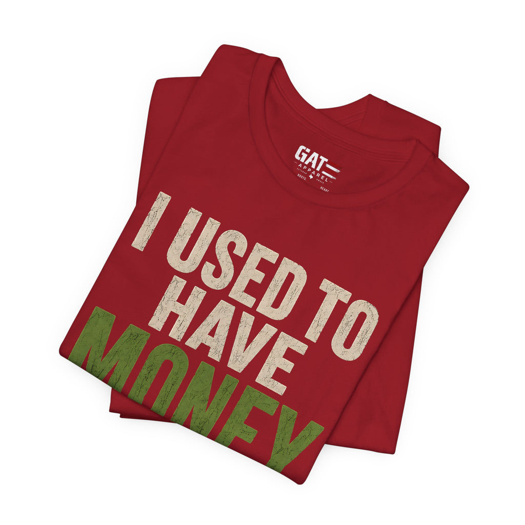 I Used To Have Money Then I Had Kids Shirt, Funny Parent Tee, Mom Life Shirt, Dad Humor Gift, Parenting Shirt, Mother's Day Tee