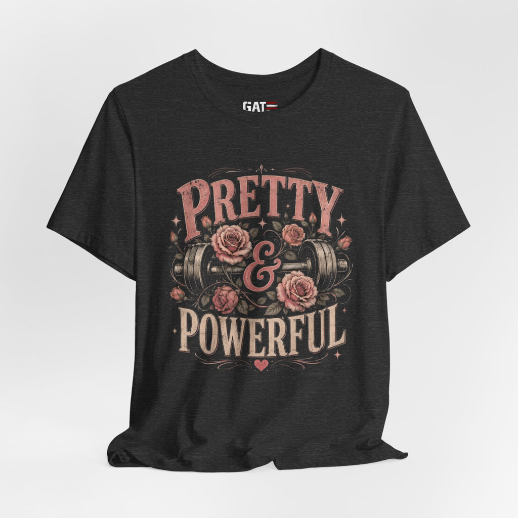 Pretty and Powerful Shirt, Women's Gym Shirt, Weightlifting Tee, Cute Fitness Shirt, Workout Gift for Strong Women