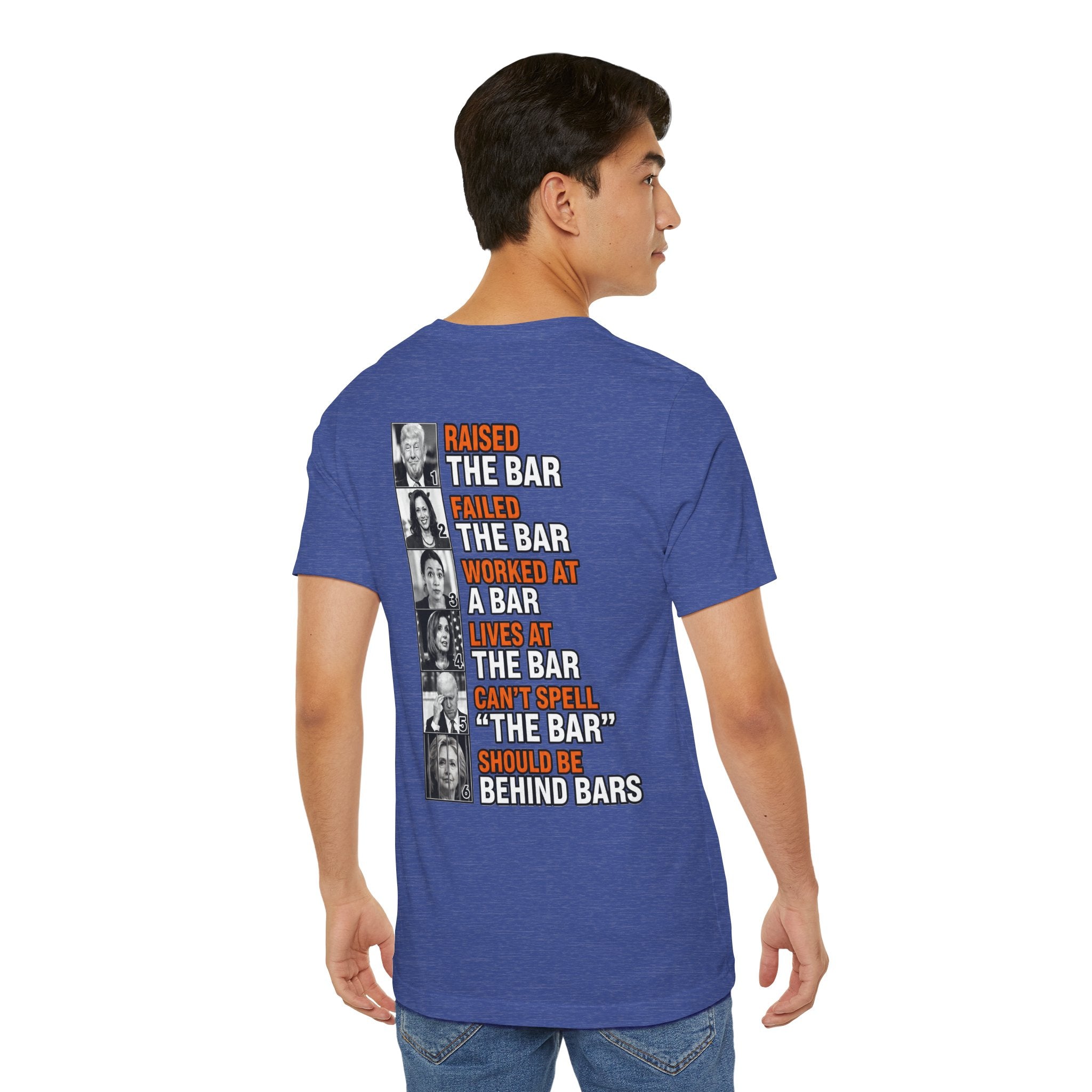 Raised the Bar… Should Be Behind Bars T-Shirt