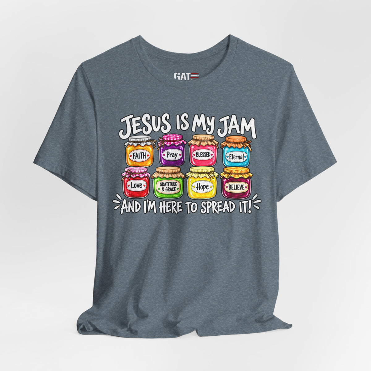 Jesus Is My Jam T-Shirt — Faith Jam Jars Graphic Tee