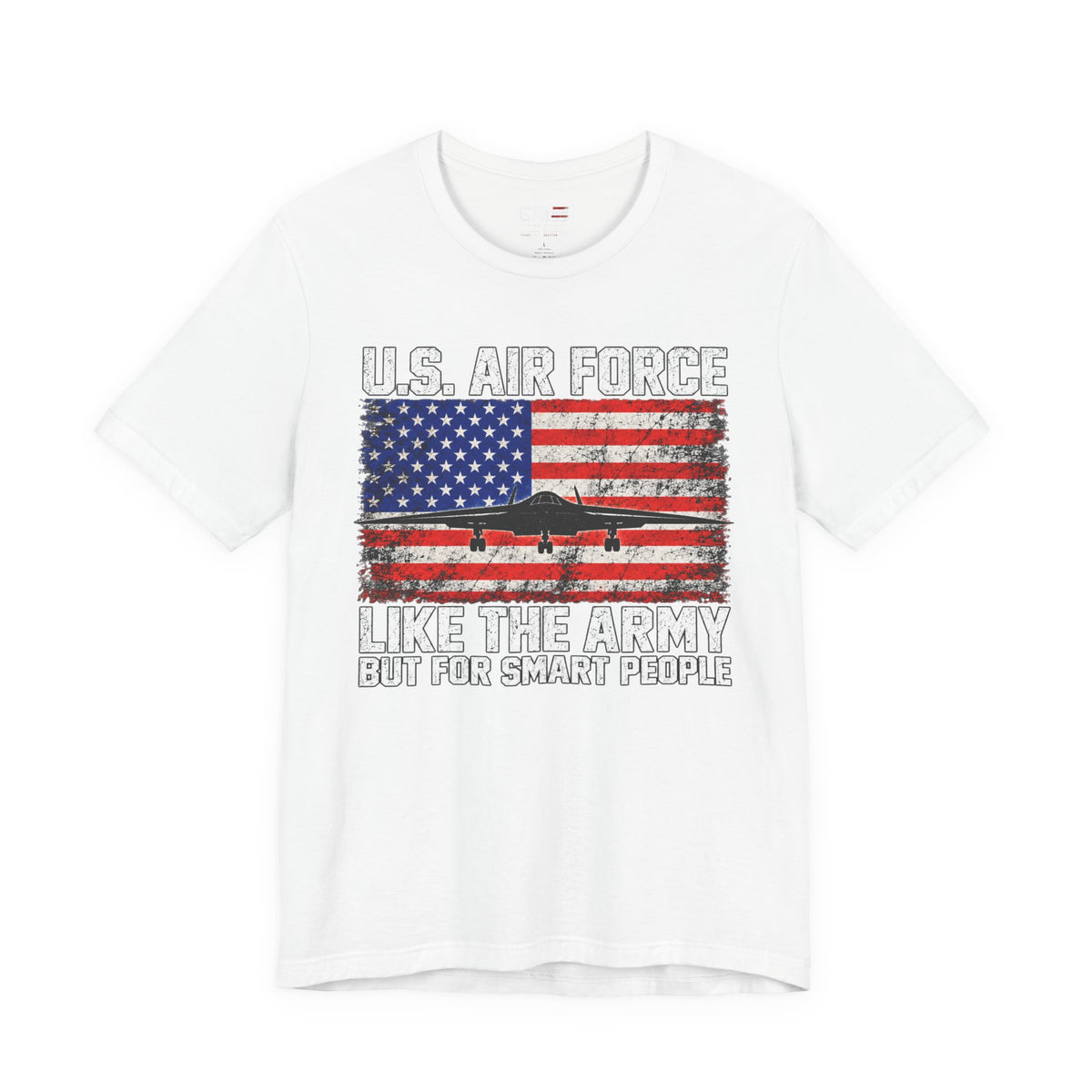Air Force "Like the Army But for Smart People" T-Shirt