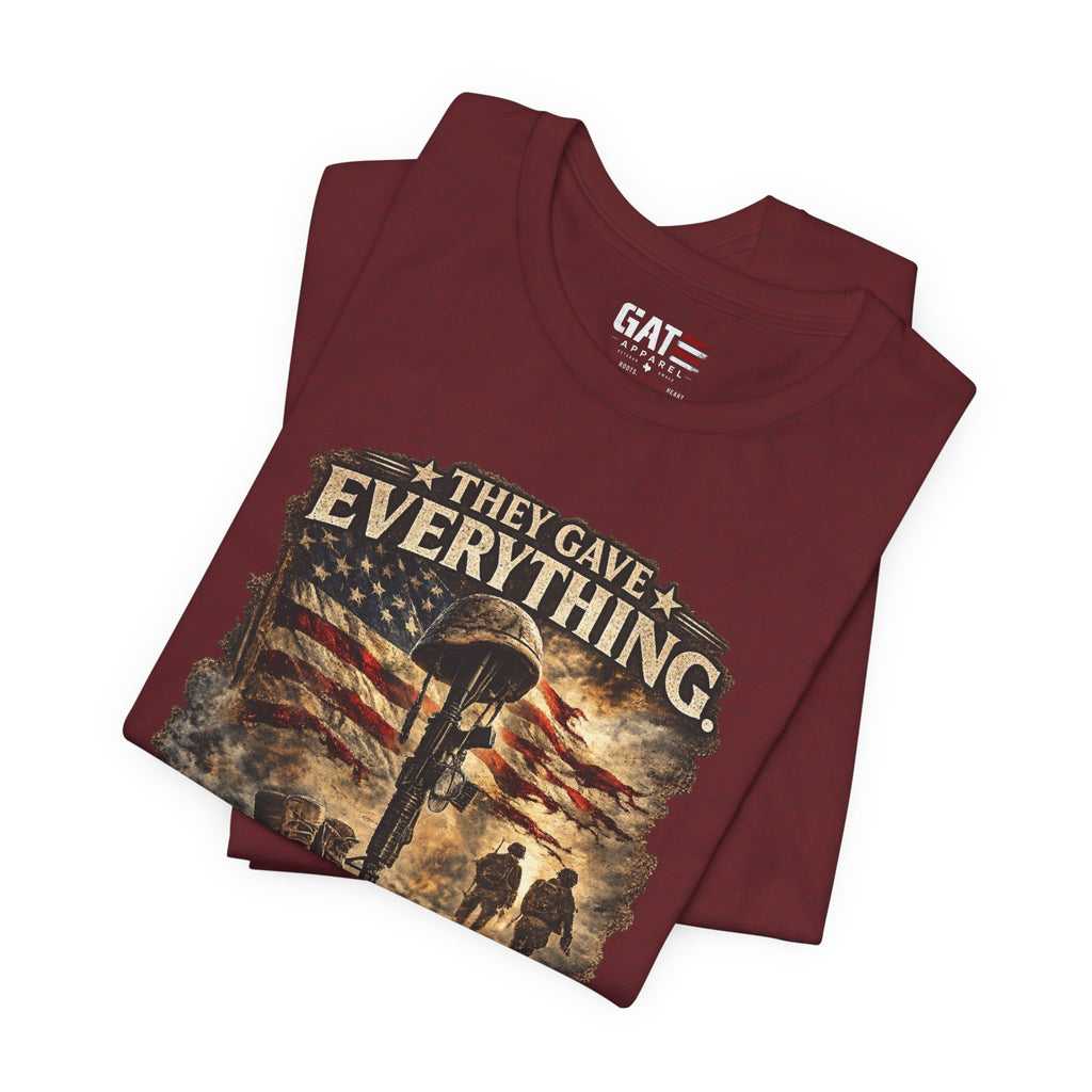 They Gave Everything Memorial T-Shirt — "Some Memories Never Come Home" Patriotic Veteran Tribute Tee