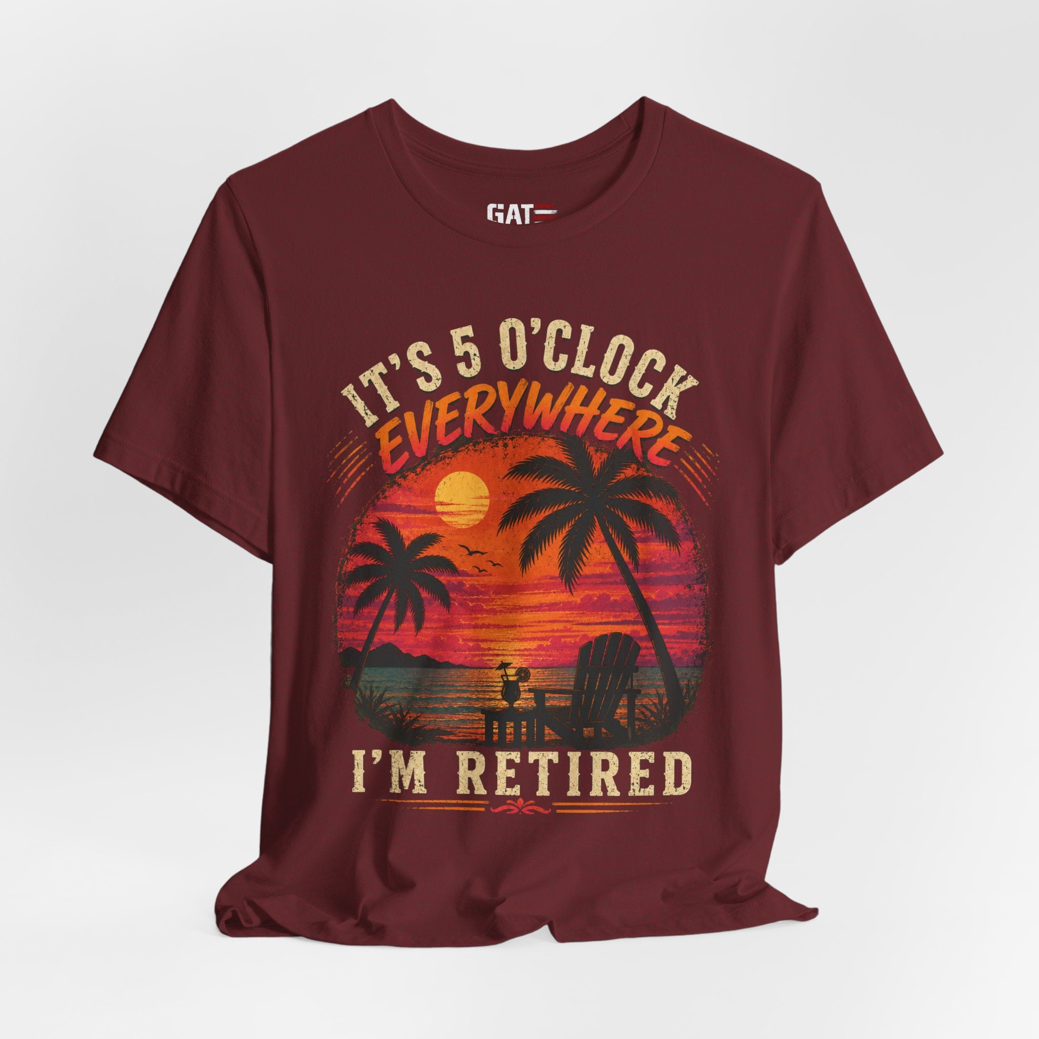 Retired Paradise T-Shirt - "It's 5 O'Clock Everywhere" Sunset Beach Tee