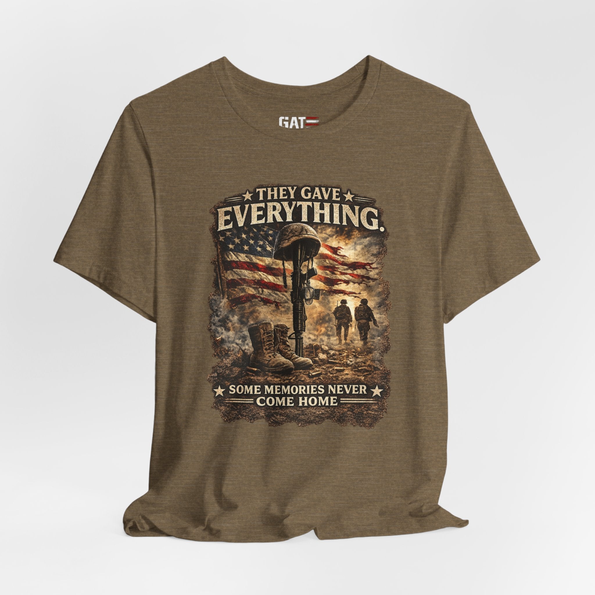They Gave Everything Memorial T-Shirt — "Some Memories Never Come Home" Patriotic Veteran Tribute Tee