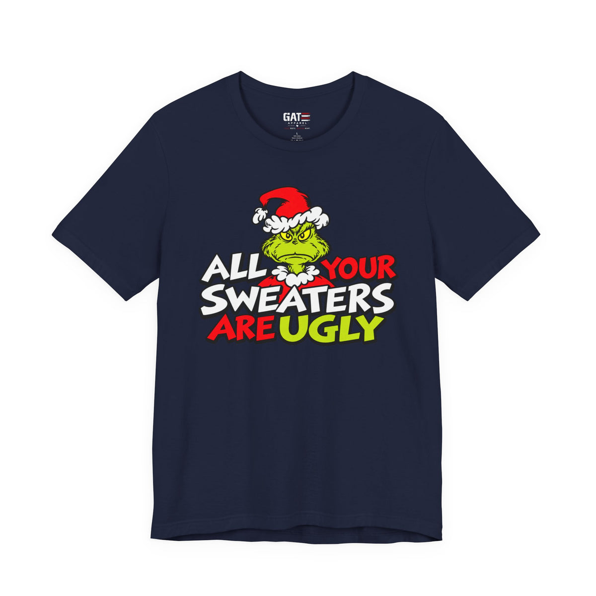 Grinch 'All Your Sweaters Are Ugly' Christmas Tee - product image 7