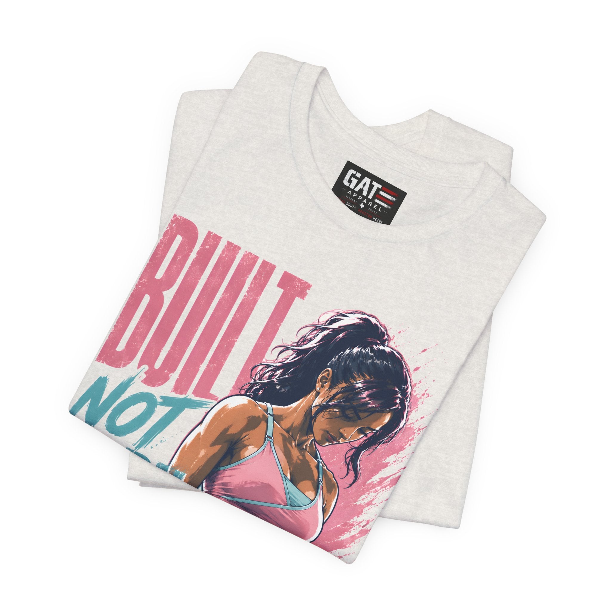 Built Not Born Shirt, Women's Gym Shirt, Motivational Workout Tee, Fitness Graphic T Shirt, Weightlifting Gift for Her