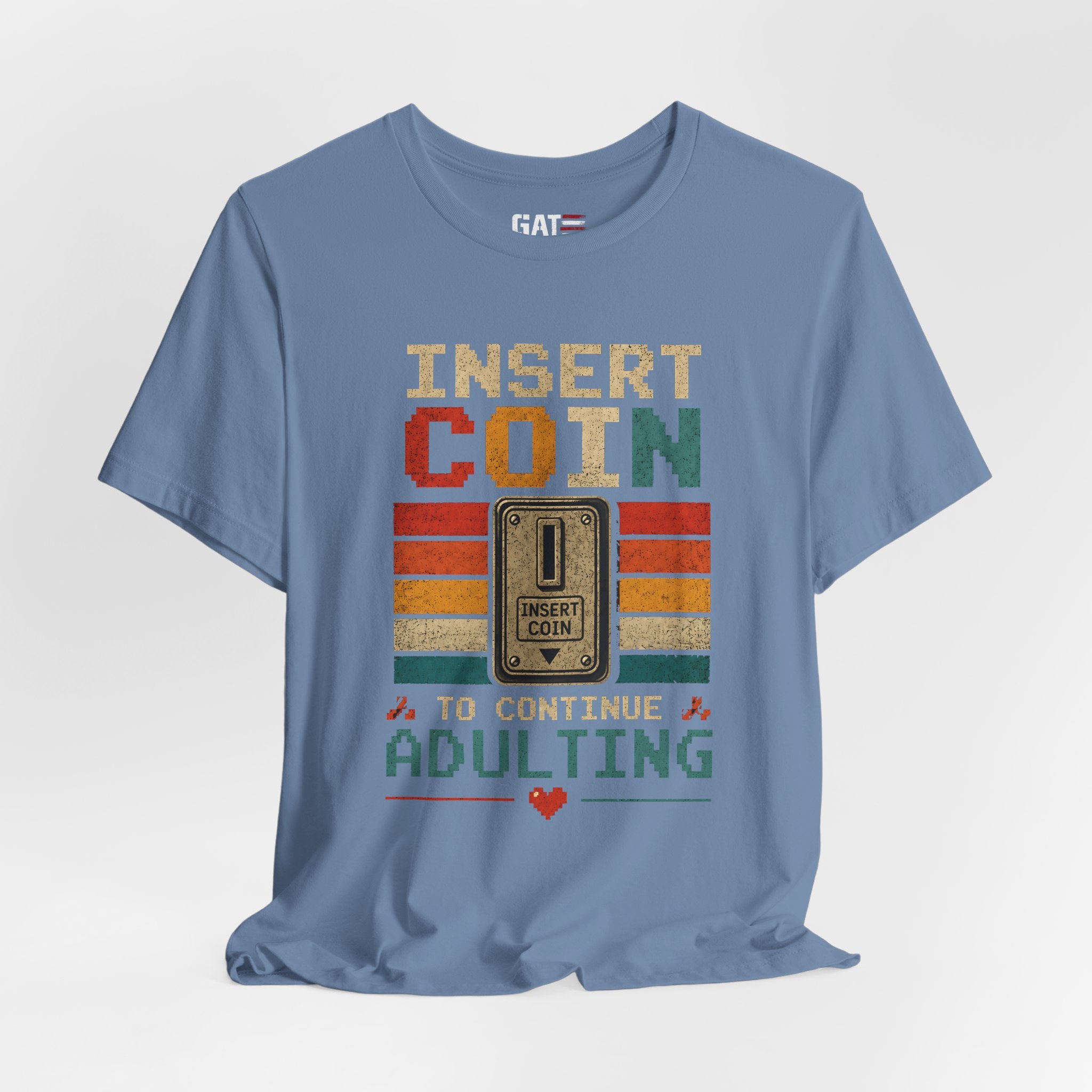 Insert Coin to Continue Adulting Shirt, Retro Gamer T-Shirt, Funny Gaming Tee, Video Game Gift for Gamers, Nerd Gift