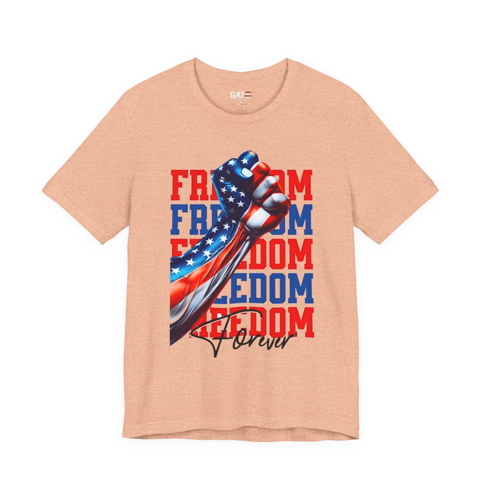 Freedom Fist T-Shirt – Patriotic American Flag Tee (Freedom Forever)