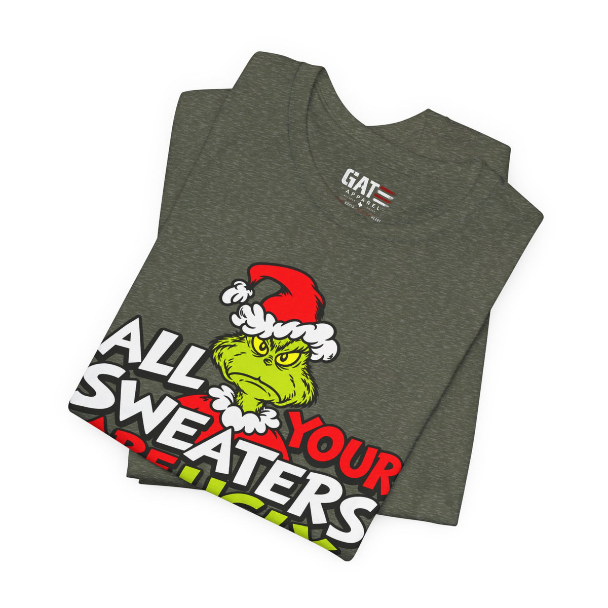 Grinch 'All Your Sweaters Are Ugly' Christmas Tee
