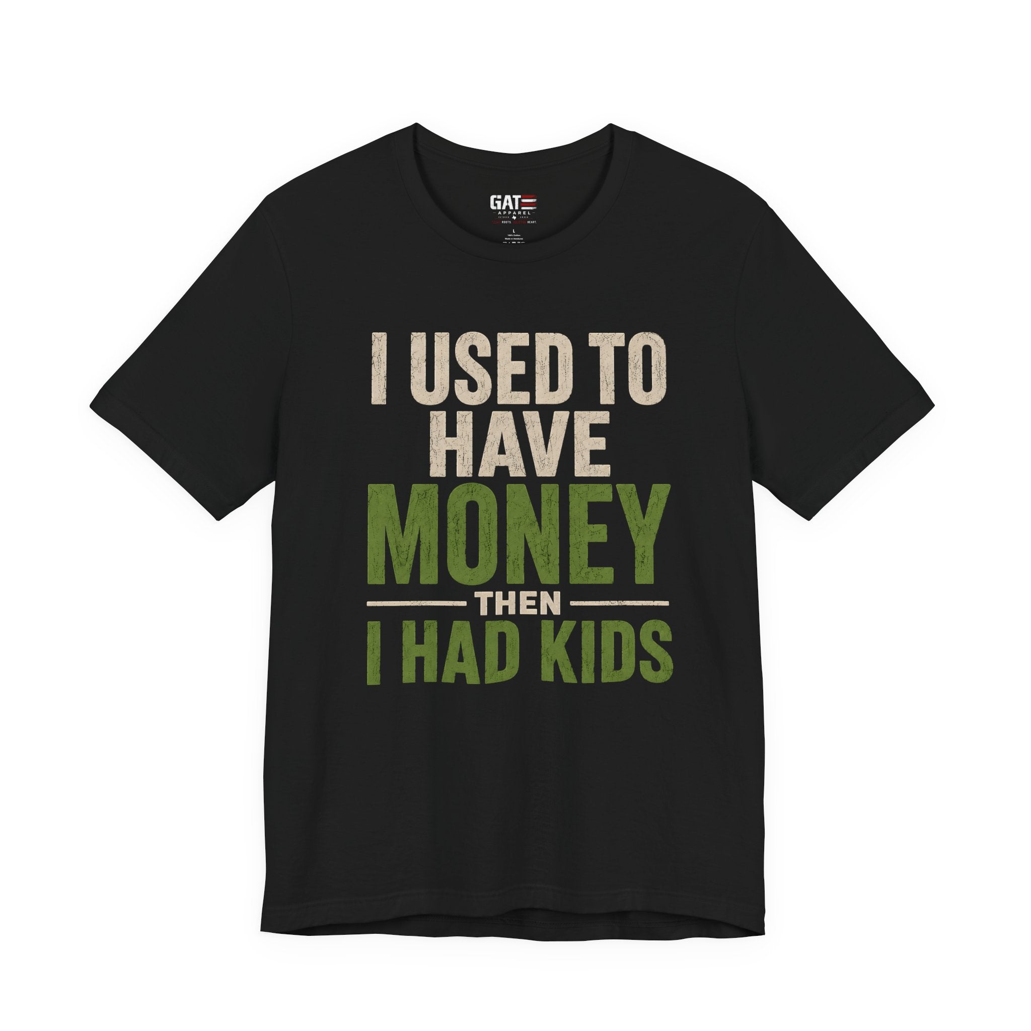 I Used To Have Money Then I Had Kids Shirt, Funny Parent Tee, Mom Life Shirt, Dad Humor Gift, Parenting Shirt, Mother's Day Tee