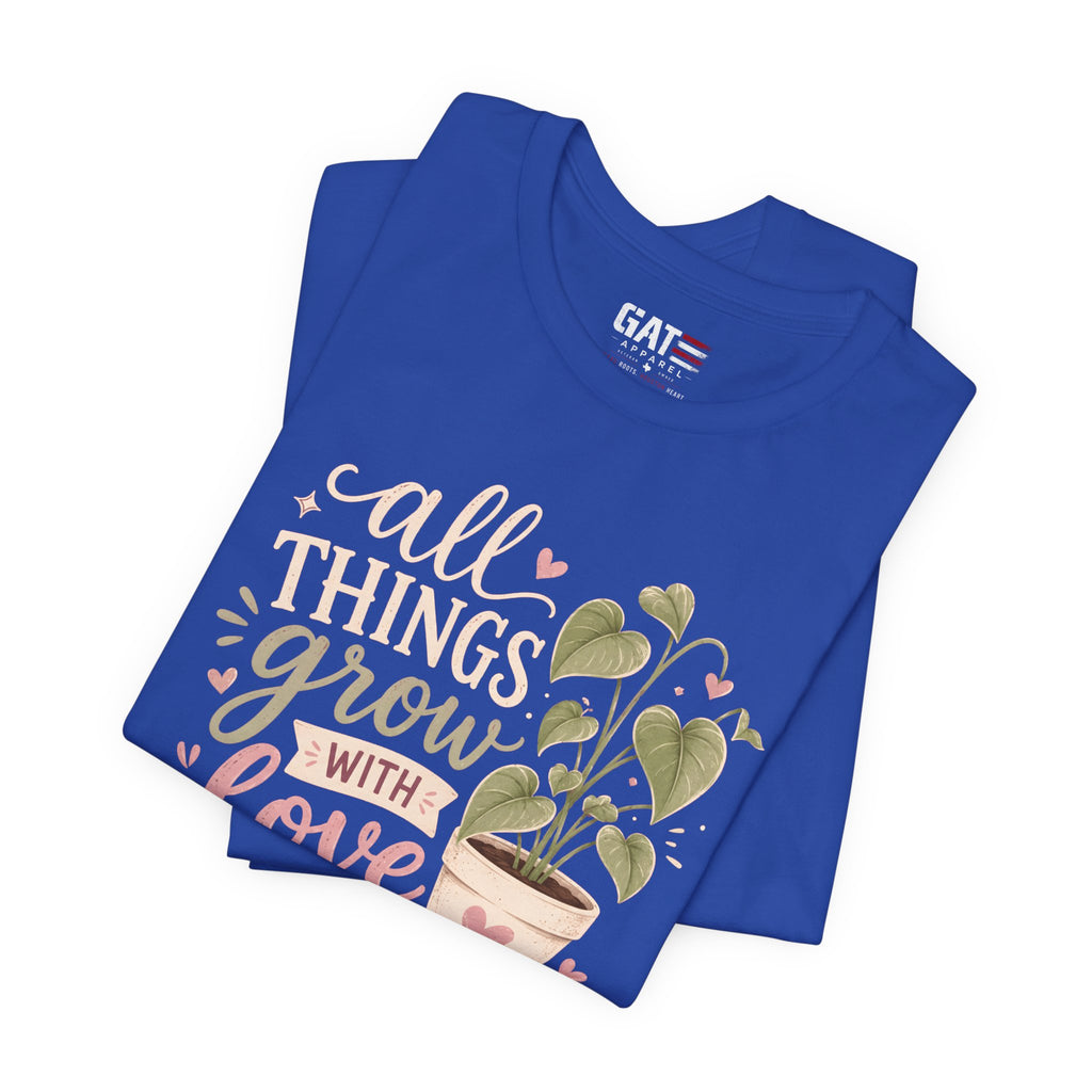 Plant Lover Shirt, All Things Grow With Love Shirt, Gardening Shirt, Botanical Tee, Plant Mom Gift, Flower Lover