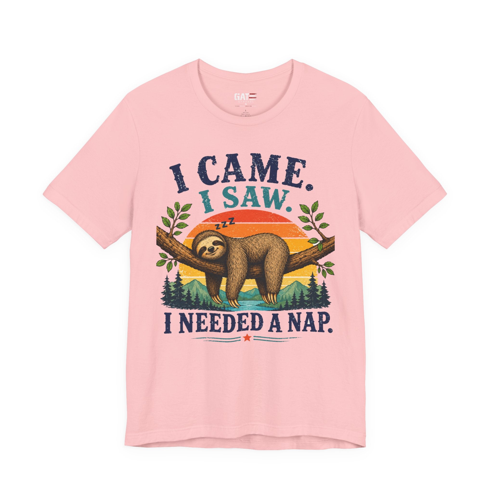 I Came I Saw I Needed a Nap Sloth T‑Shirt