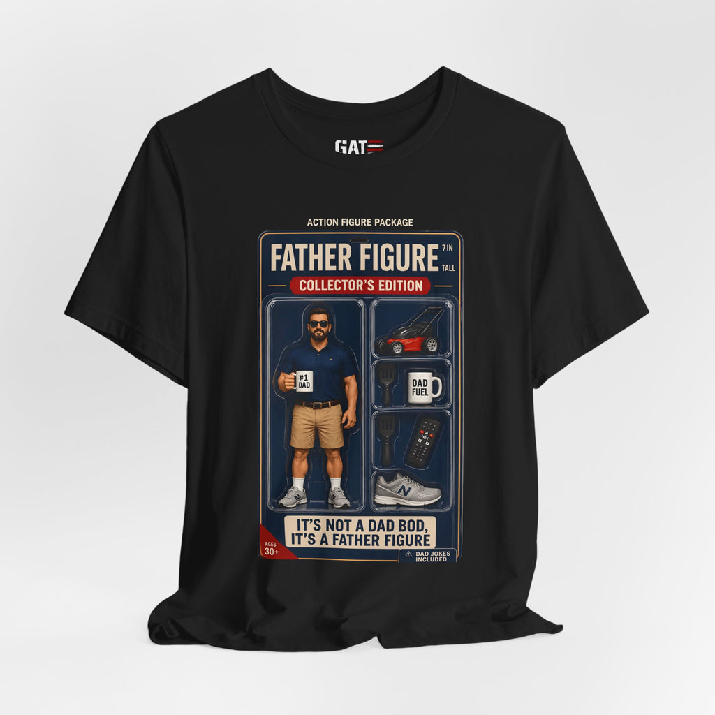 Father Figure Action Figure Shirt | Funny Dad Bod Tee | Collector's Edition Dad Shirt | Father's Day Gift for Dad | Dad Jokes Included