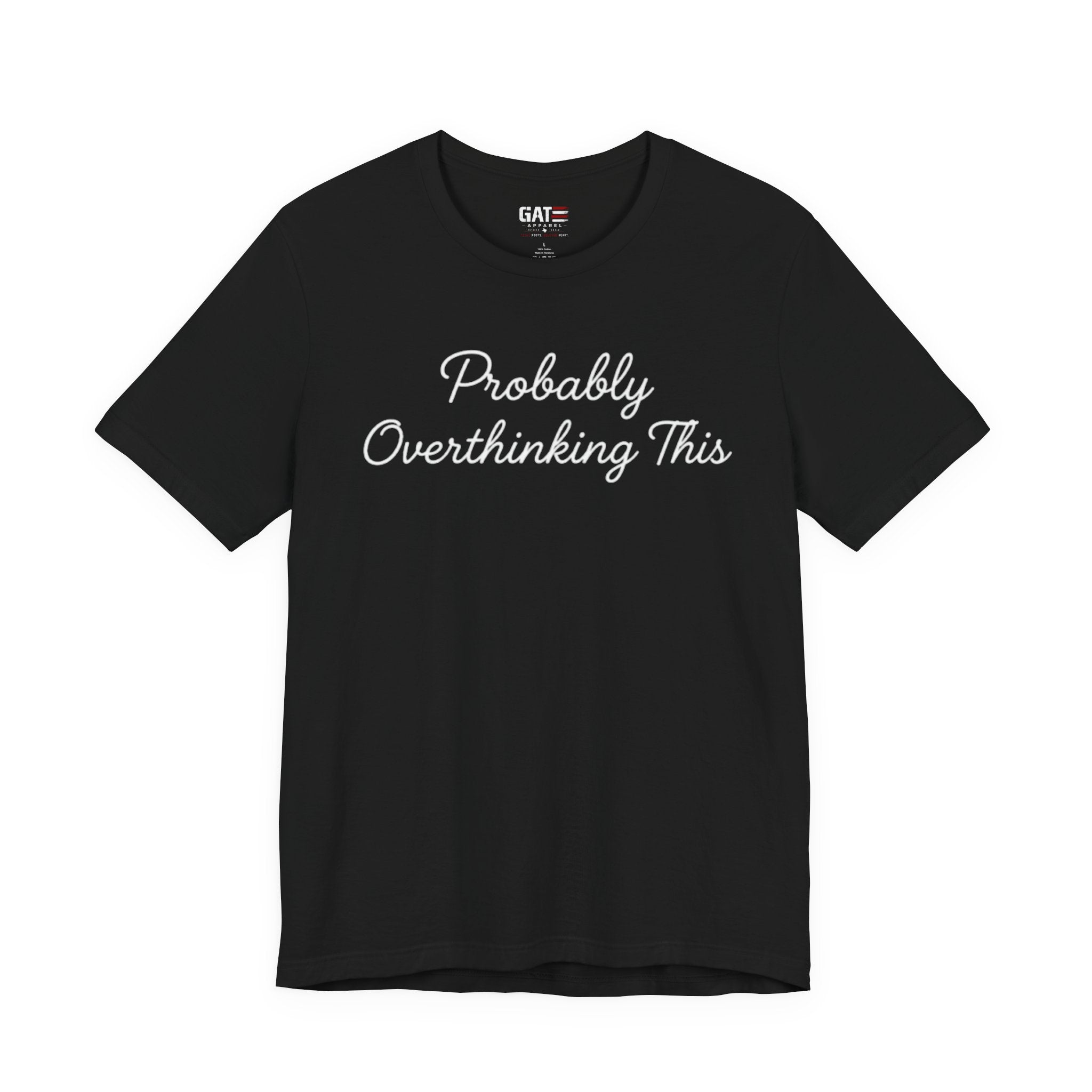 Probably Overthinking This Shirt, Funny Introvert Tee, Anxiety Humor Shirt, Sarcastic Graphic T Shirt, Overthinker Gift