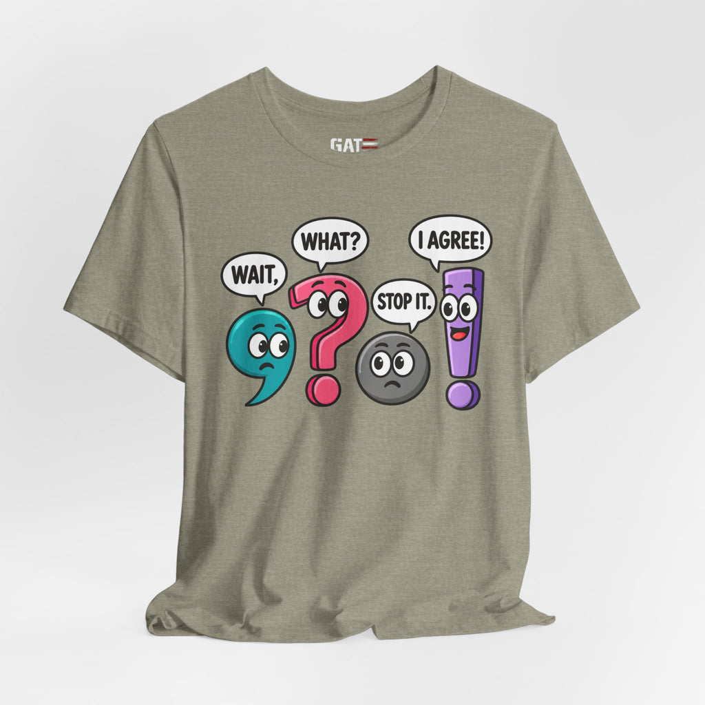 Punctuation Teacher Shirt | Funny Grammar Classroom Tee