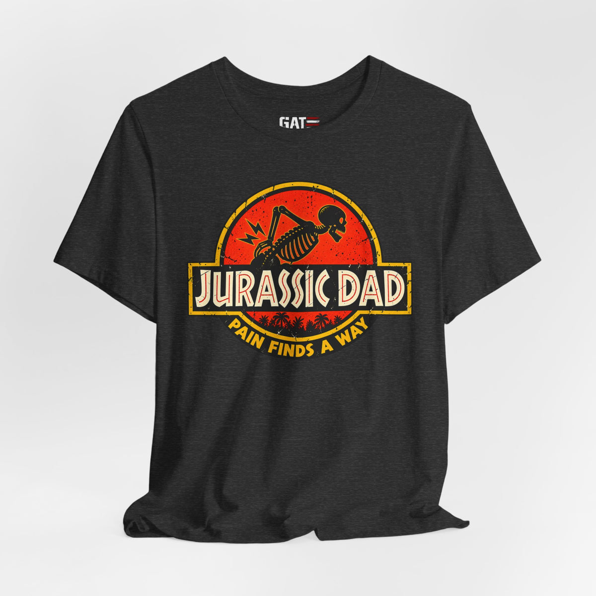 Jurassic Dad T-Shirt — Funny "Pain Finds a Way" Father's Day Dino Tee