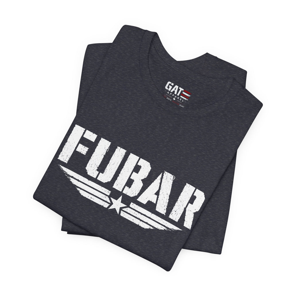 FUBAR Military Veteran Shirt | Funny Vet Tee