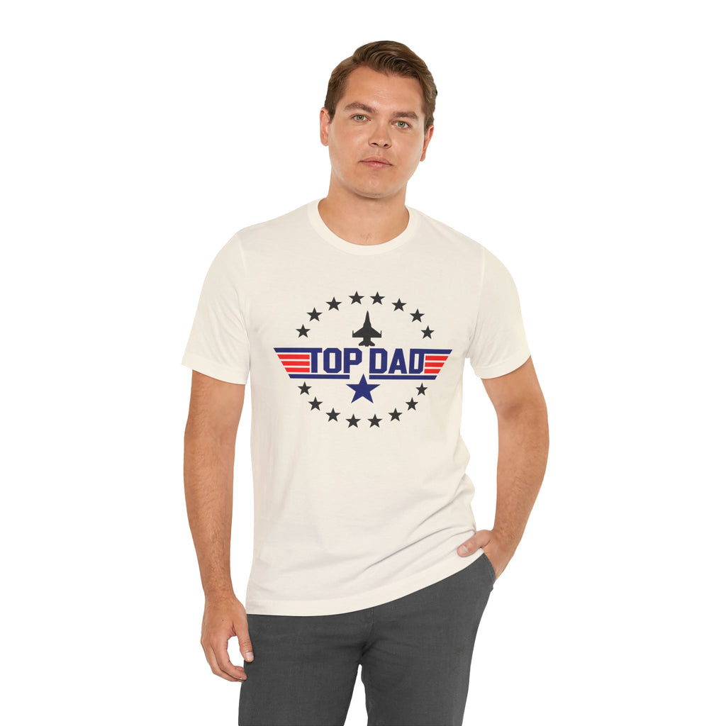 Top Dad T‑Shirt — Patriotic Aviation Dad Tee (Father’s Day Gift)