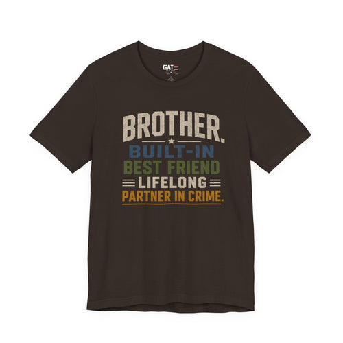Brother Built In Best Friend Lifelong Partner In Crime Shirt, Funny Brother Gift, Sibling Tee, Brother Birthday Gift Tee
