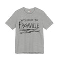 Welcome to Fromville T-Shirt —  Horror Town Graphic Tee