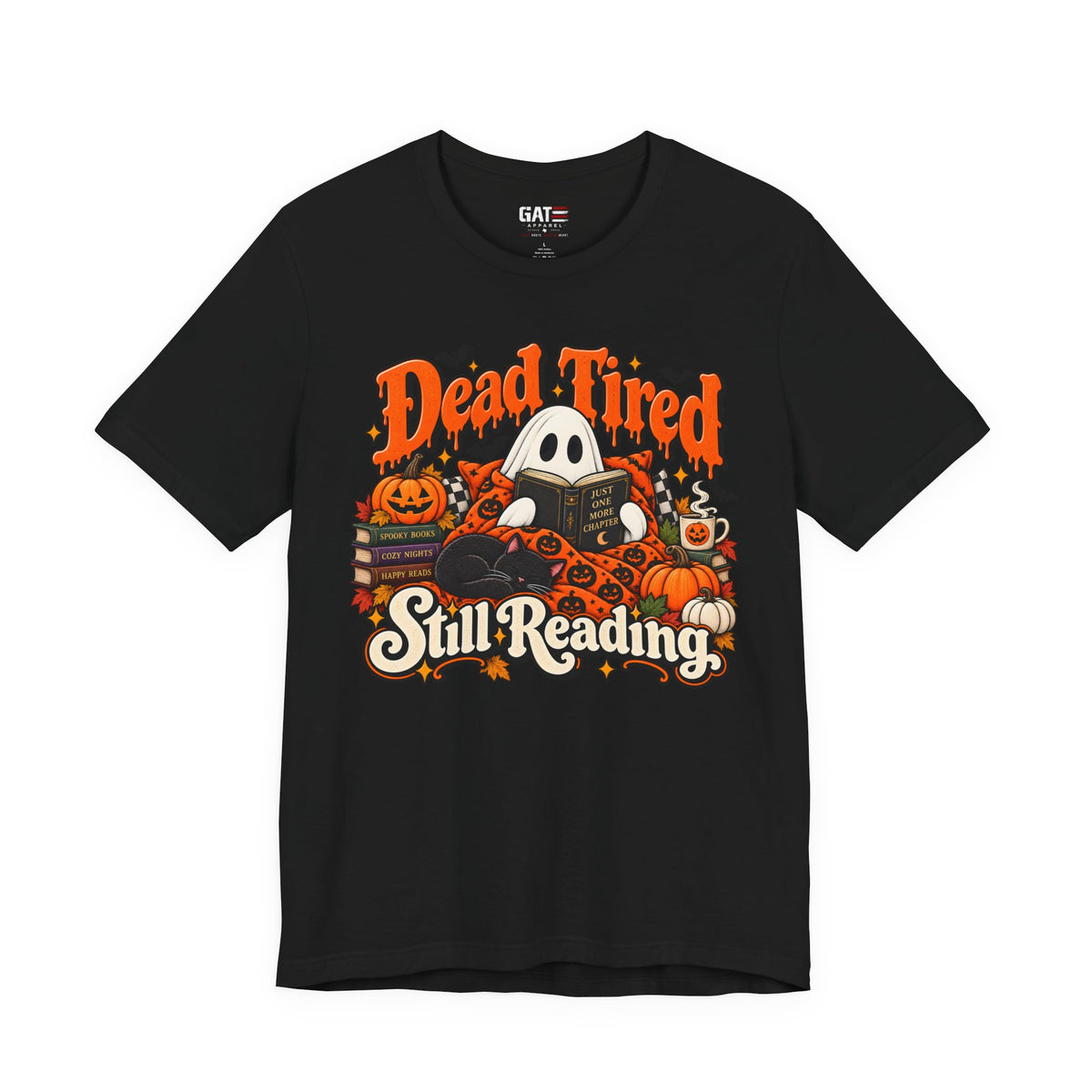 Dead Tired Still Reading Halloween Shirt | Book Lover Tee