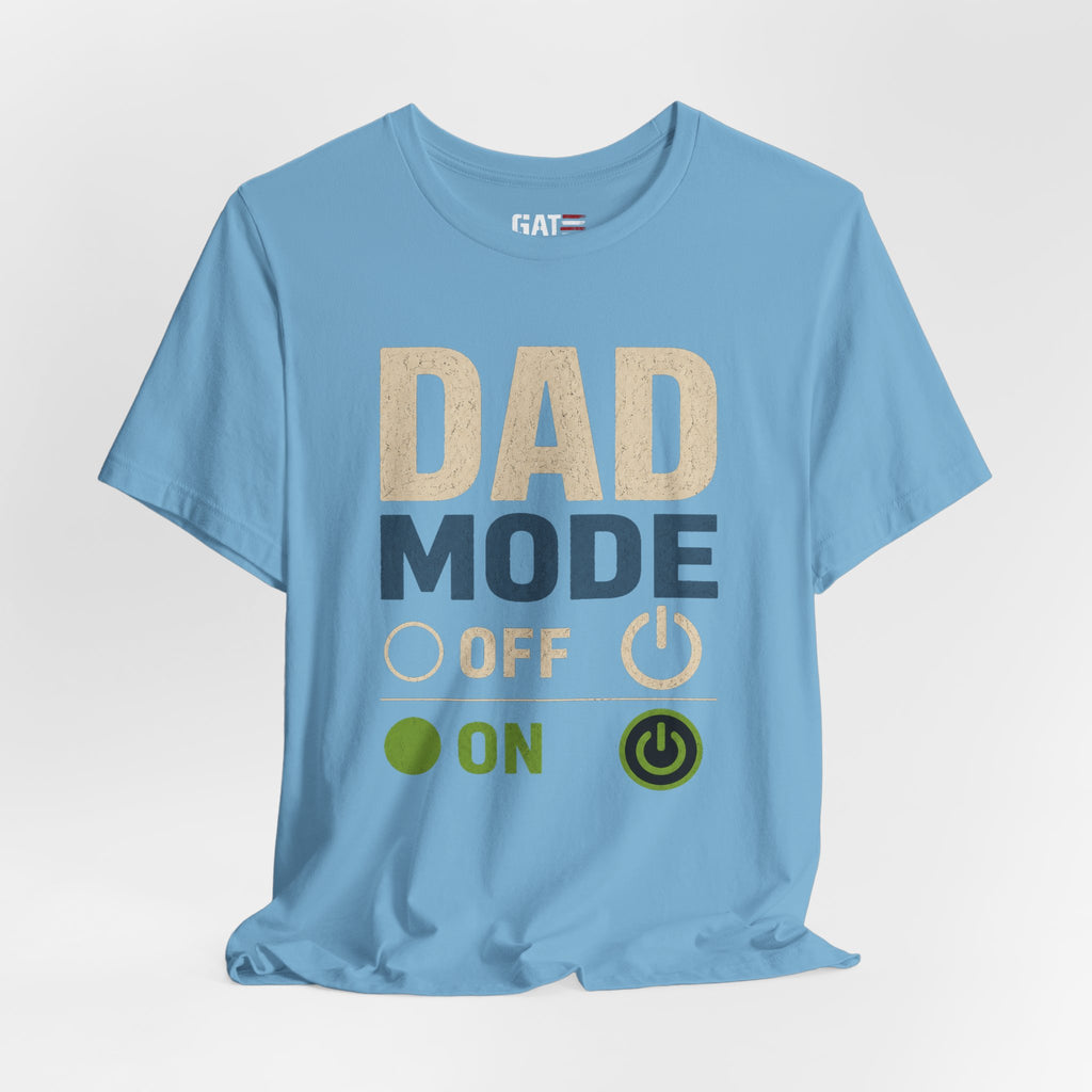 Dad Mode On Shirt, Funny Dad T Shirt, Father's Day Gift for Dad, New Dad Shirt, Daddy Mode Activated Tee, Dad Life Shirt