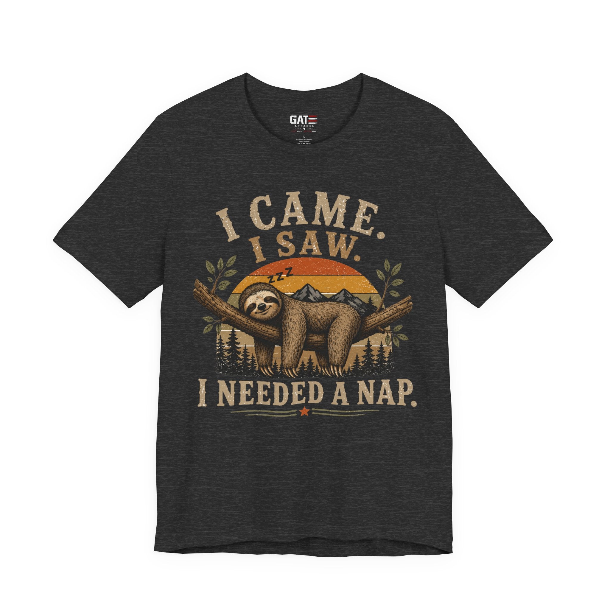 I Came I Saw I Needed a Nap Sloth T‑Shirt