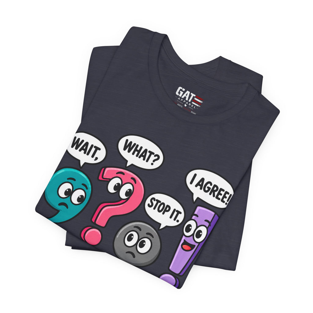 Punctuation Teacher Shirt | Funny Grammar Classroom Tee