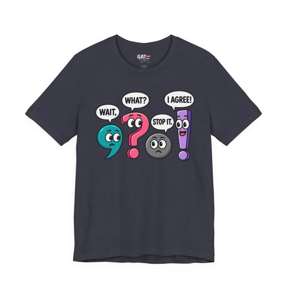Punctuation Teacher Shirt | Funny Grammar Classroom Tee