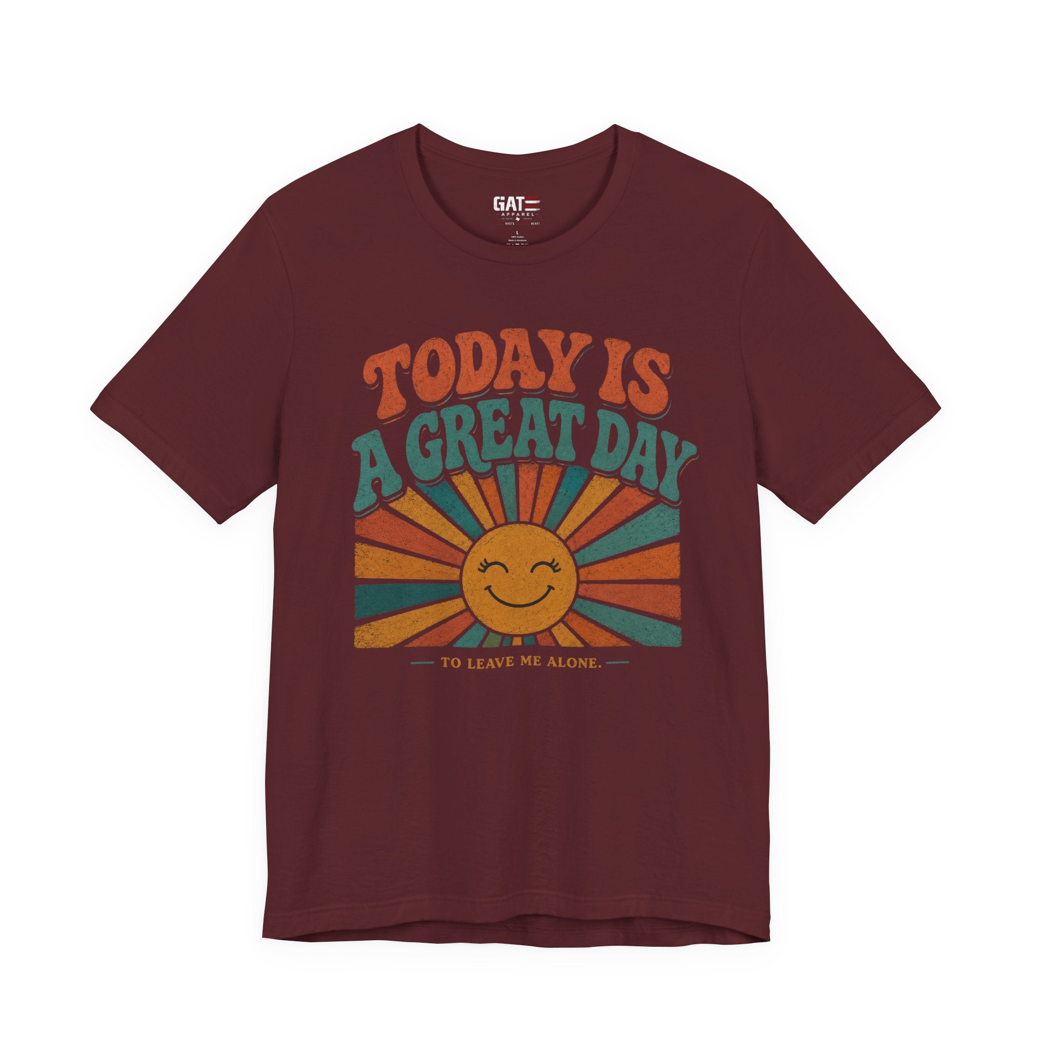 Today Is a Great Day to Leave Me Alone Shirt, Funny Introvert Shirt, Leave Me Alone Tee, Sarcastic Quote Graphic Tee