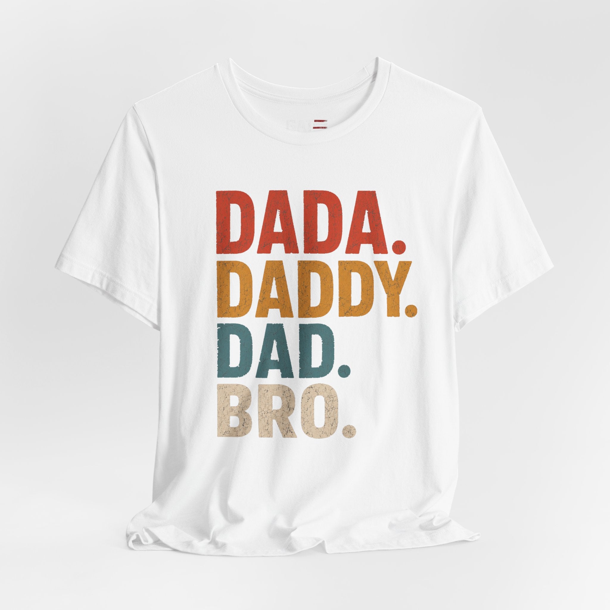 Funny Dad Shirt, Dada Daddy Dad Bro Tee, Fatherhood Humor Shirt, Father's Day Gift for Dad, New Dad Gift Tee, Dad Life