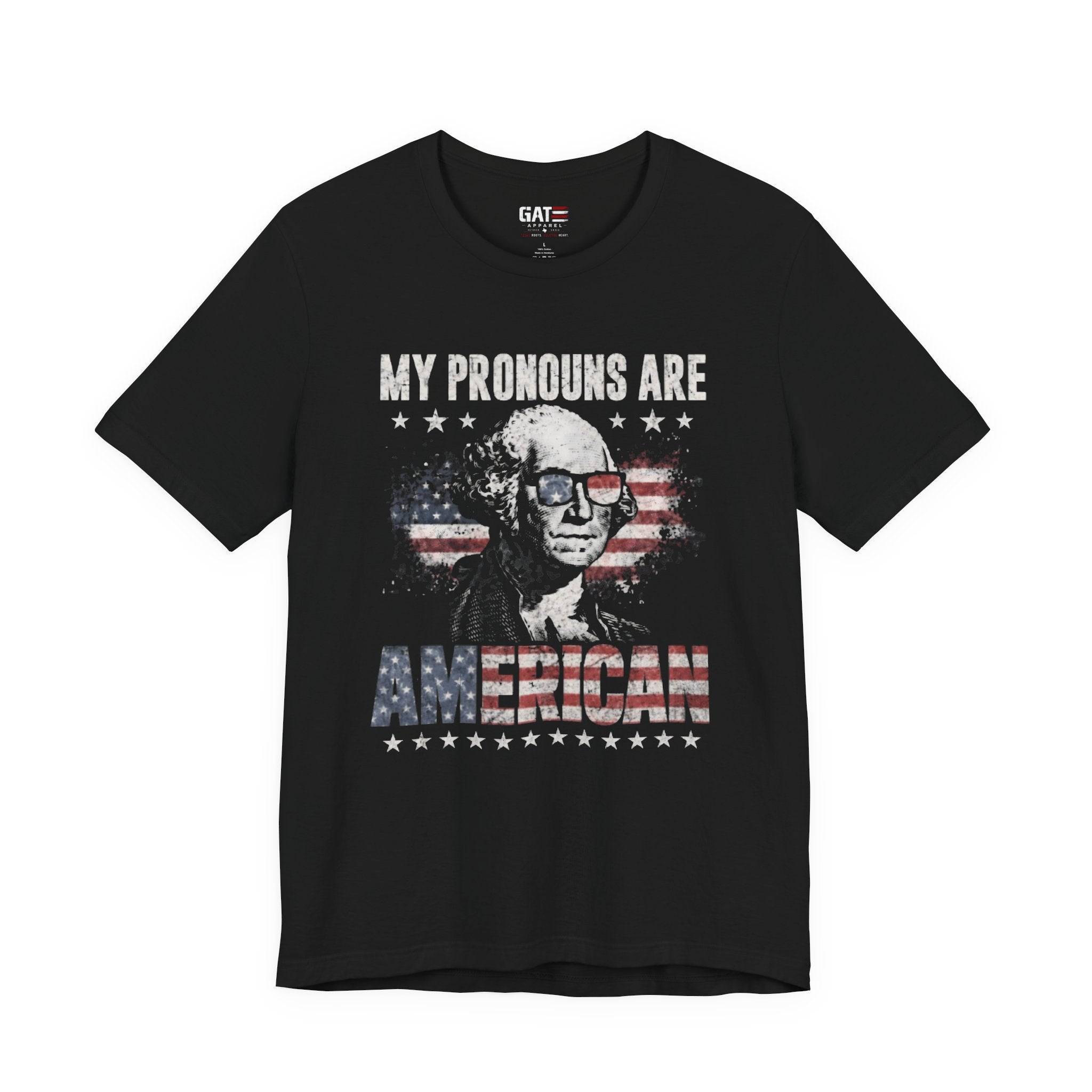 My Pronouns Are American Shirt, Patriotic USA Graphic Tee, George Washington Sunglasses Shirt, Fourth of July Gift